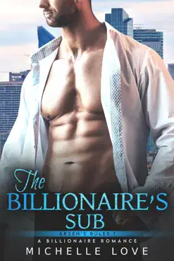 the billionaire's sub: a billionaire romance book cover image