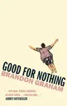 Good for Nothing synopsis, comments