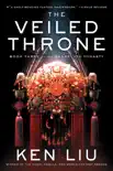 The Veiled Throne synopsis, comments