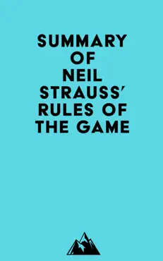 summary of neil strauss' rules of the game imagen de la portada del libro