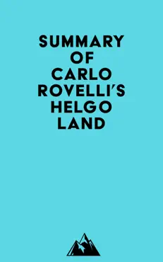 summary of carlo rovelli's helgoland imagen de la portada del libro