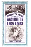 The Complete Tales Of Washington Irving sinopsis y comentarios
