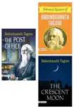 Treasure Trove of Literature by Tagore: The Post Office +Selected Stories of Rabindranath Tagore +The Crescent Moon sinopsis y comentarios