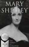 Mary Shelley: The Complete Novels (The Giants of Literature - Book 27) sinopsis y comentarios