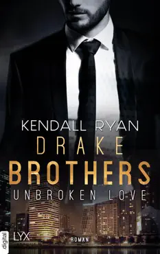 unbroken love - drake brothers book cover image