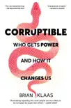 Corruptible synopsis, comments
