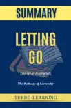 Letting Go: The Pathway of Surrender by David R. Hawkins Summary sinopsis y comentarios