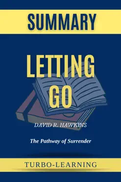 letting go: the pathway of surrender by david r. hawkins summary imagen de la portada del libro