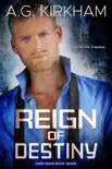 Reign Of Destiny synopsis, comments