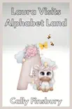 Laura Visits Alphabet Land sinopsis y comentarios