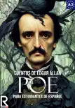 Cuentos de Edgar Allan Poe para estudiantes de español. Libro de Lectura. Nivel A1 - A2. Principiantes sinopsis y comentarios