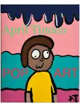 The POP-ART Paintings of April Tinoco reviews
