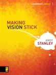 Making Vision Stick synopsis, comments
