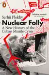 Nuclear Folly sinopsis y comentarios