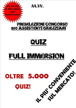 preselezioni concorso 800 assistenti giudiziari quiz full immersion book cover image