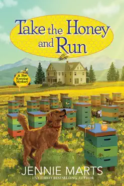 take the honey and run book cover image