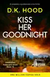 Kiss Her Goodnight e-book