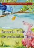 Reinecke Fuchs und die pestkranken Tiere synopsis, comments