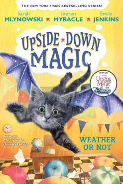 weather or not (upside-down magic #5) book cover image