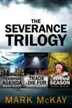 The Severance Trilogy box set synopsis, comments