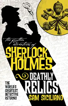 the further adventures of sherlock holmes - deathly relics book cover image