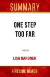 Summary of One Step Too Far: A Novel by Lisa Gardner sinopsis y comentarios