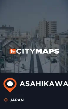 city maps asahikawa japan imagen de la portada del libro
