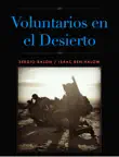 Voluntarios en el Desierto synopsis, comments