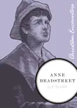 Anne Bradstreet synopsis, comments