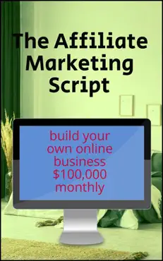 the affiliate marketing script book cover image