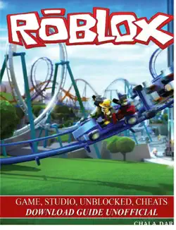 roblox game, studio, unblocked, cheats download guide unofficial book cover image