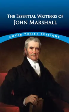 the essential writings of john marshall book cover image