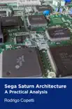 Sega Saturn Architecture synopsis, comments