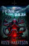 Fear of the Dark synopsis, comments