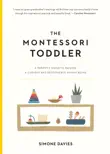 The Montessori Toddler synopsis, comments