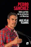 Pedro Sánchez sinopsis y comentarios