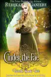 Cinder the Fae synopsis, comments