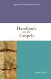 Handbook on the Gospels synopsis, comments