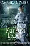 The Rathburn Legacy and Other Stories synopsis, comments