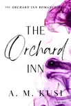 The Orchard Inn - An Interracial Romance Novel synopsis, comments