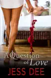 A Question Of Love synopsis, comments