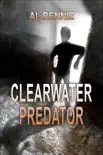 Clearwater Predator synopsis, comments