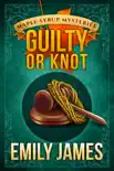 Guilty or Knot synopsis, comments