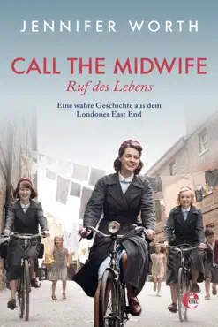 call the midwife - ruf des lebens book cover image