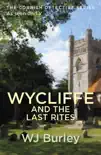 Wycliffe And The Last Rites synopsis, comments