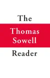 The Thomas Sowell Reader synopsis, comments