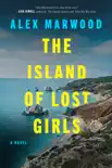 The Island of Lost Girls synopsis, comments