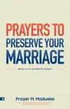 Prayers to Preserve Your Marriage synopsis, comments