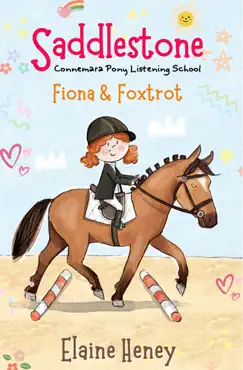 saddlestone connemara pony listening school fiona and foxtrot book cover image