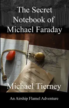 the secret notebook of michael faraday book cover image